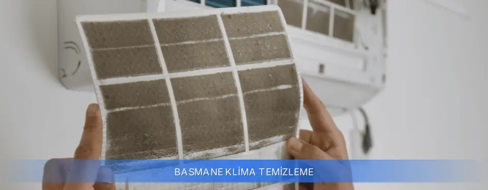 Basmane İlçemi Klima Temizleme